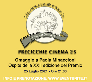 Precicchie Cinema 25: Omaggio a Paola Minaccioni ospite della XXII edizione del Premio